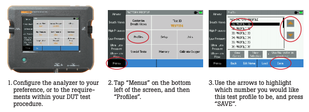 Creating a testing profile on the VT650 and VT900